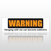 Addictive 175 Bumper Sticker