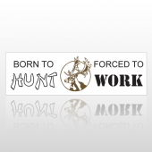 Born To Hunt 135 Bumper Sticker
