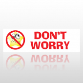 Don't Worry 29 Bumper Sticker