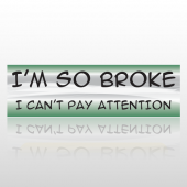 Pay Attention 28 Bumper Sticker