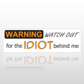Watch Out 180 Bumper Sticker