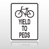 Yield Peds 10046 Parking Lot Sign