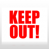Keep Out Sign Panel
